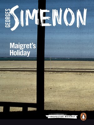 cover image of Maigret's Holiday